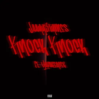 Knock Knock by Jaayy3tymes