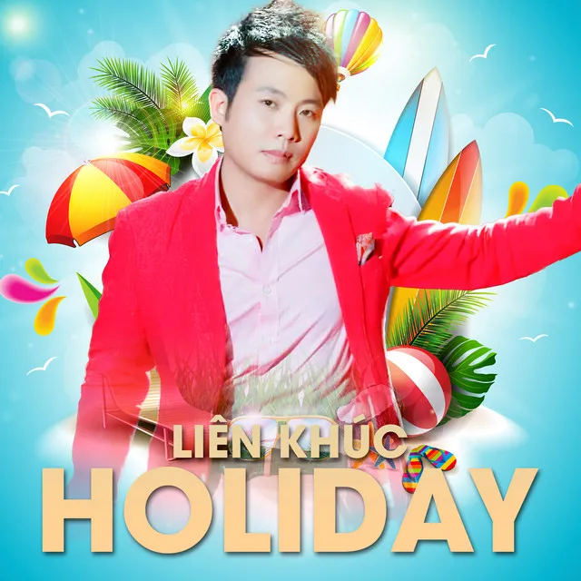 Liên Khúc Holiday