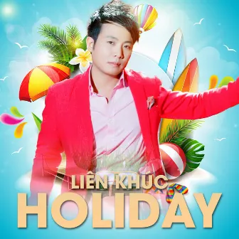 Liên Khúc Holiday by Nini