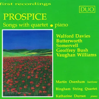 Prospice: Songs with Quartet by Martin Oxenham