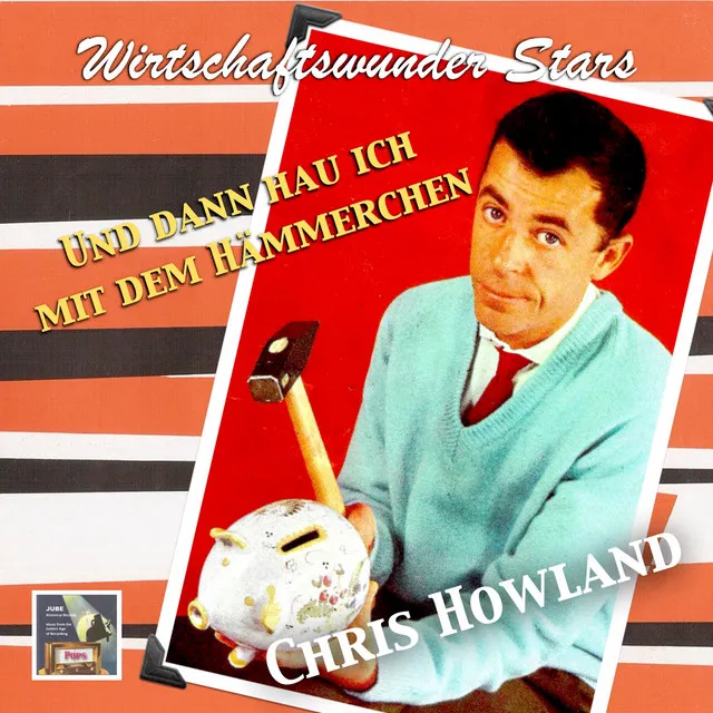 Wirtschaftwunder Stars: Chris Howland - 