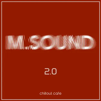 2.0 by M.SOUND