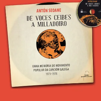 De Voces Ceibes a Milladoiro by Anton Seoane