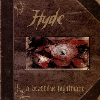 A Beautiful Nightmare by Hyde