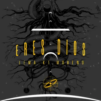 Eres Dios by KT