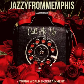 Call Me Up by JazzyfromMemphis