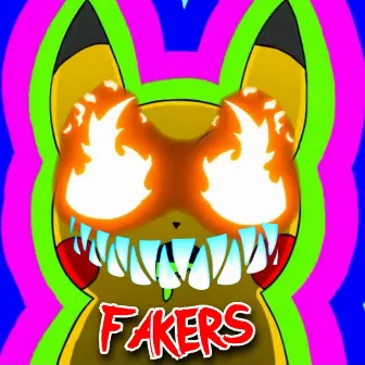 Fakers by Lafi