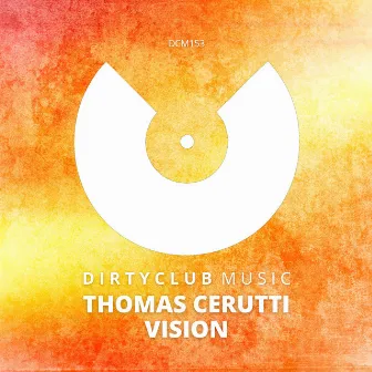 Vision by Thomas Cerutti