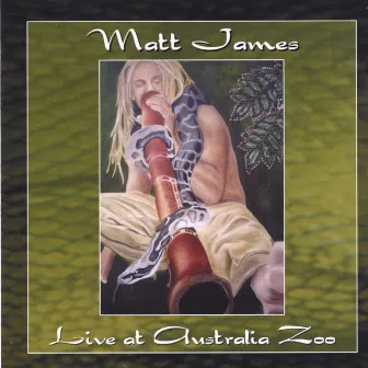 Live at Australia Zoo by Matt James