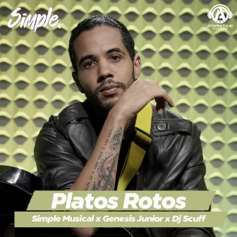 Platos Rotos by Simple Musical