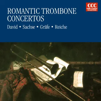 Romantic Trombone Concertos by Jurgen Heinel