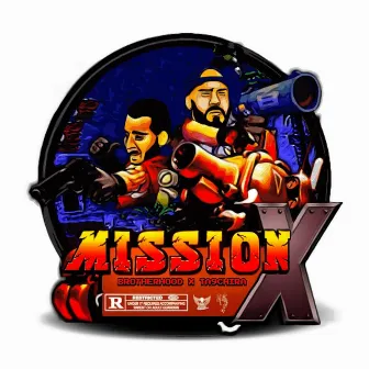 Mission 1 by Brotherhood Family