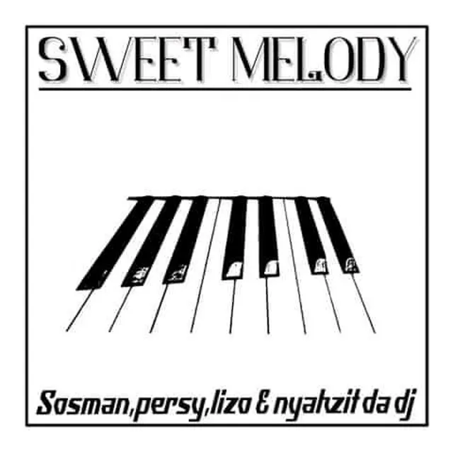 Sweet Melody - Radio Edit