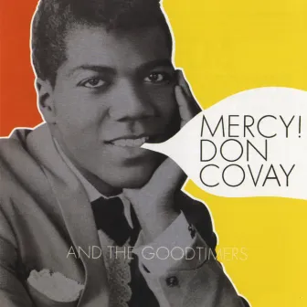 Mercy! by Don Covay & The Goodtimers