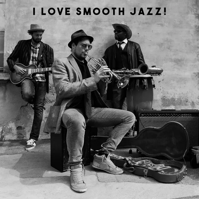 I Love Smooth Jazz!