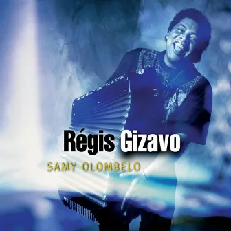 Samy olombelo by Régis Gizavo