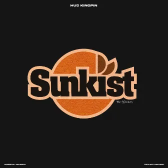 SUNKIST by Hus KingPin