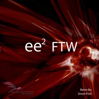 FTW by EE2