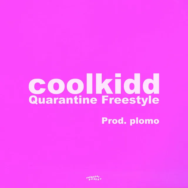 Quarantine Freestyle