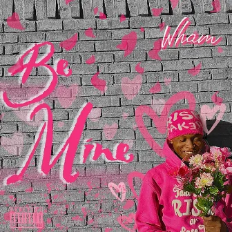 Be Mine by DEB Wham