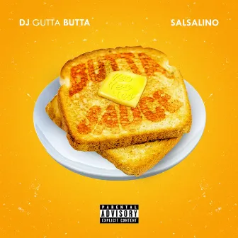 Butta Sauce by Dj Gutta Butta