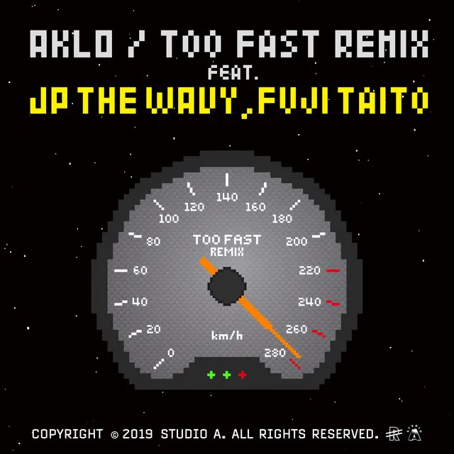 Too Fast - Remix