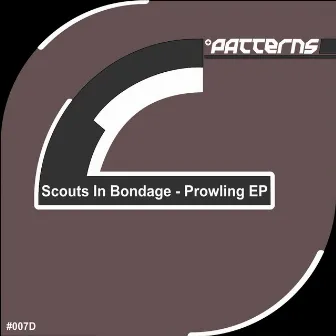 Prowling EP by Scouts in Bondage