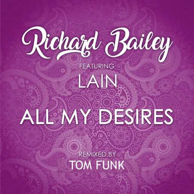 All My Desires - Tom Funk Remix