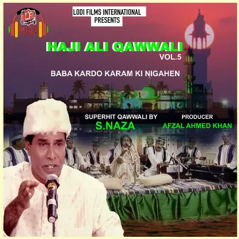 Haji Ali Qawwali Vol.5 by 