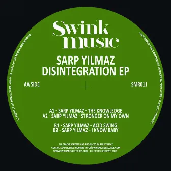 Disintegration EP by Sarp Yilmaz