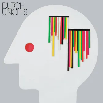 Dutch Uncles by Dutch Uncles