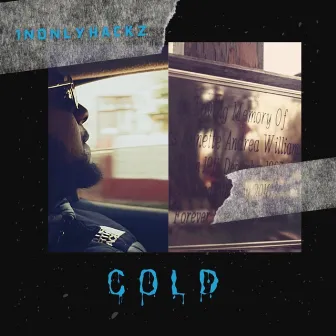 Cold by 1nOnlyHackz