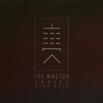 Embers by The Wretch