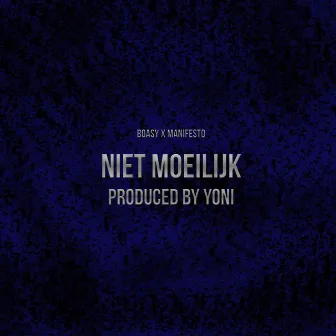 Niet Moeilijk by Boasy