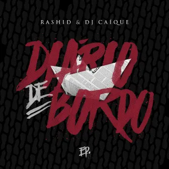 Diário de Bordo by DJ Caique