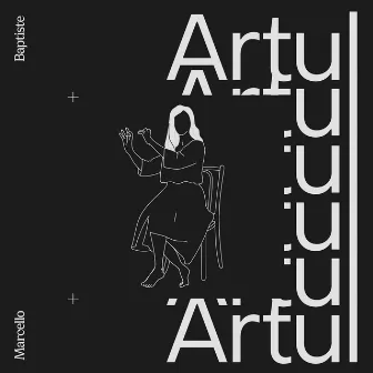 Artul by Marcello Baptiste