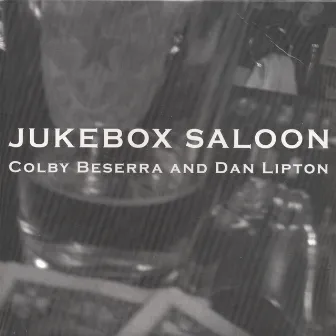 Jukebox Saloon by Dan Lipton