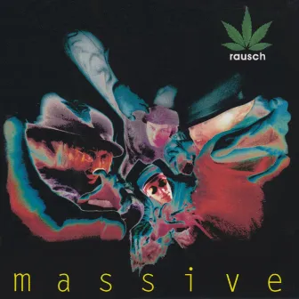 Massive by Rausch