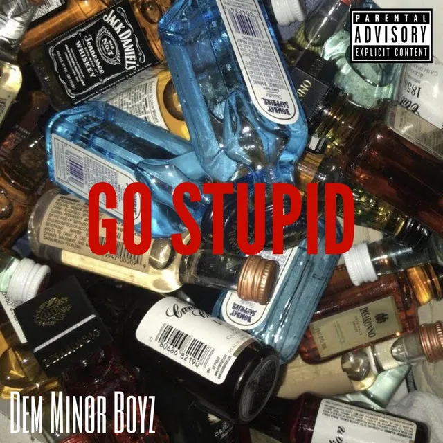 Go Stupid