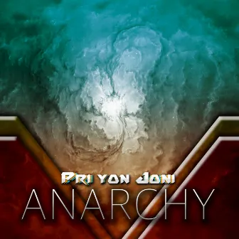 Anarchy by Pri Yon Joni