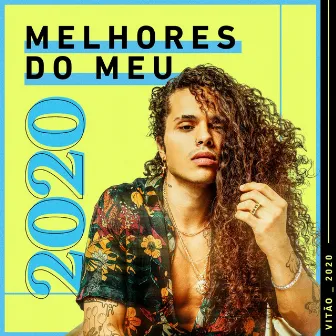 Vitão: Melhores do Meu 2020 by Vitão