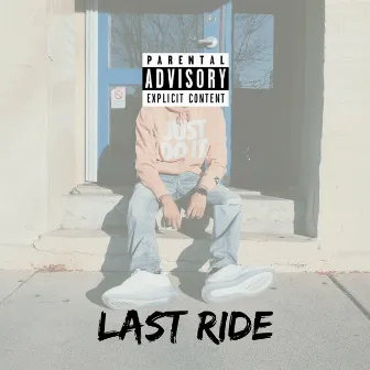 Last Ride by Lamar Towles