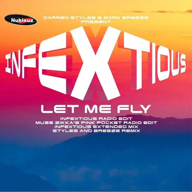 Let Me Fly - Styles & Breeze Remix