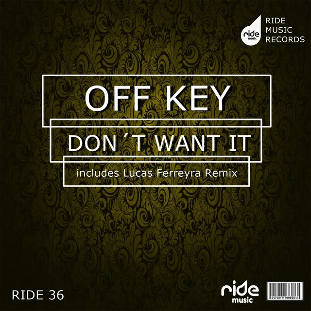 Don´t Want It - Lucas Ferreyra Remix