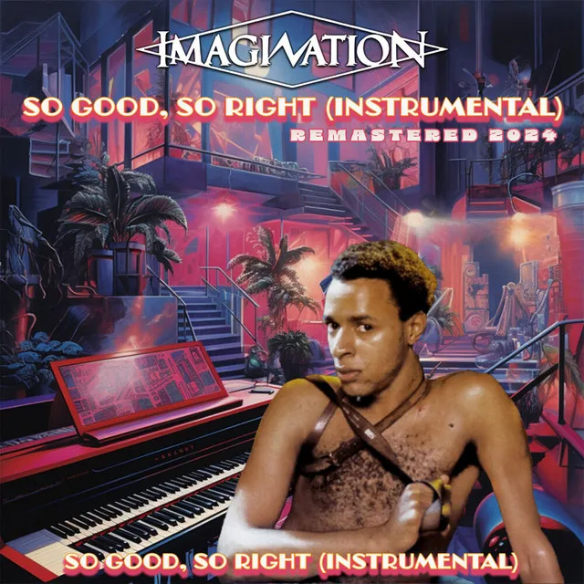 So Good So Right (Remastered 2024) (Instrumental)