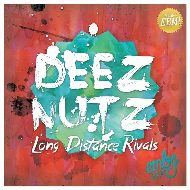 Deez Nutz - Original Mix