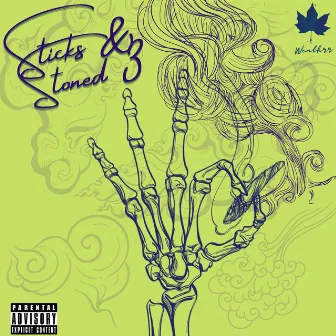 Sticks & Stoned 3 by Kietrel