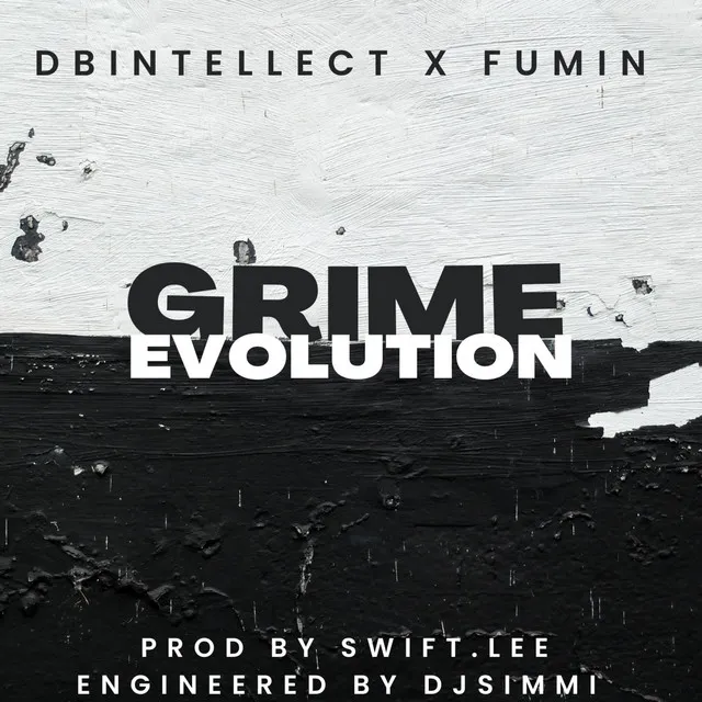 GRIME EVOLUTION