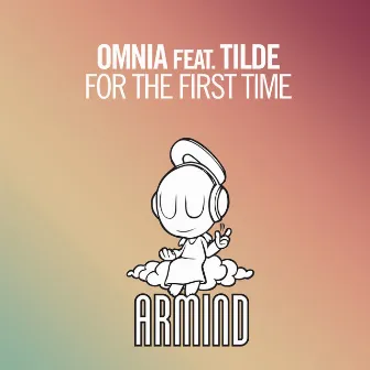 For The First Time by Omnia