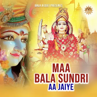 Maa Bala Sundri Aa Jaiye by Lalit Sharma